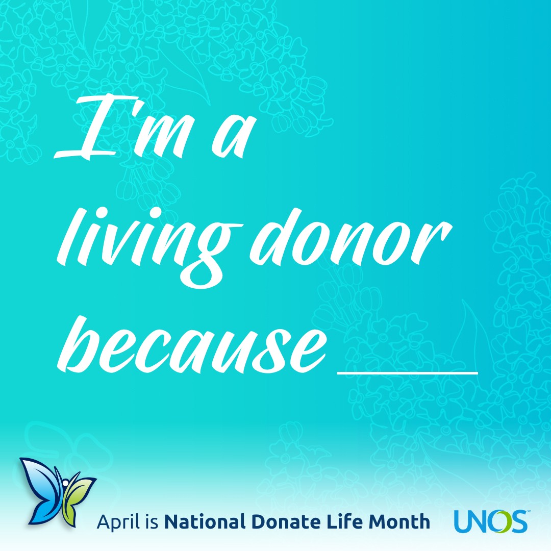 National Donate Life Month UNOS