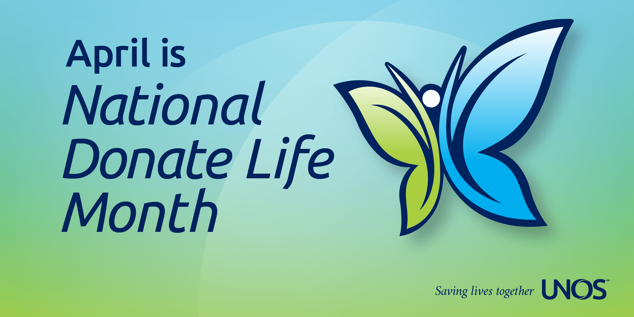 National Donate Life Month UNOS