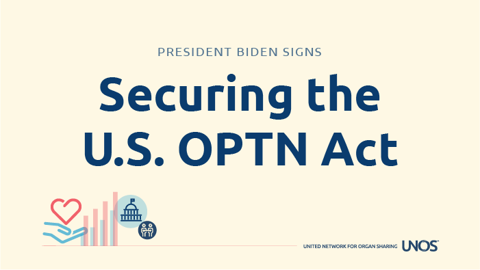 President signs new law increasing competition for OPTN contract