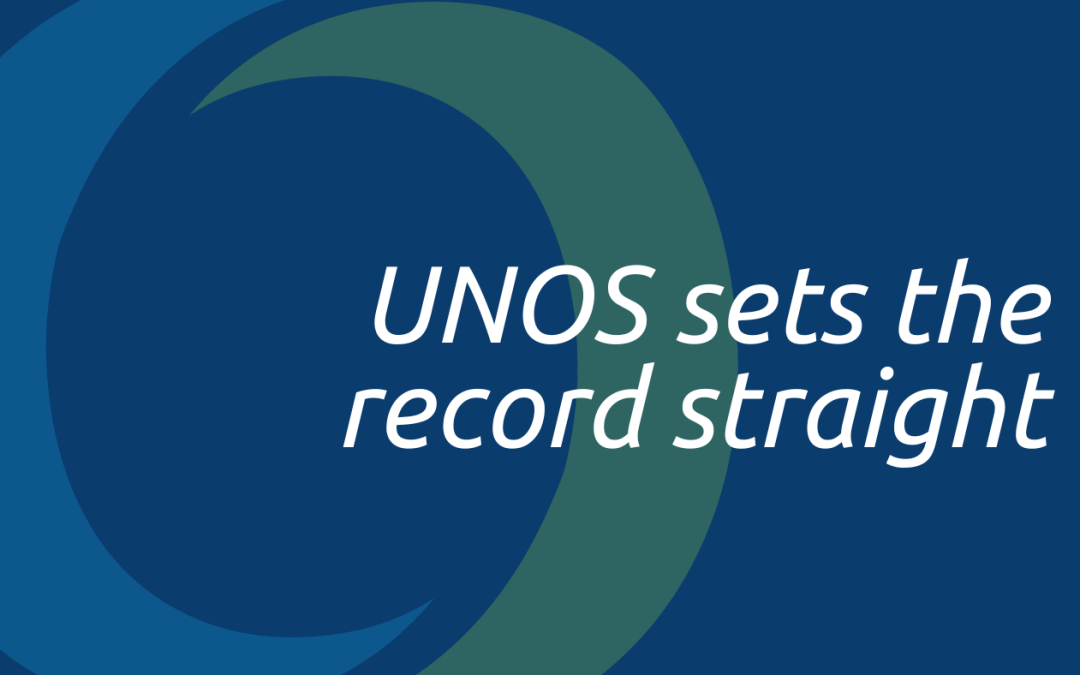 UNOS sets the record straight