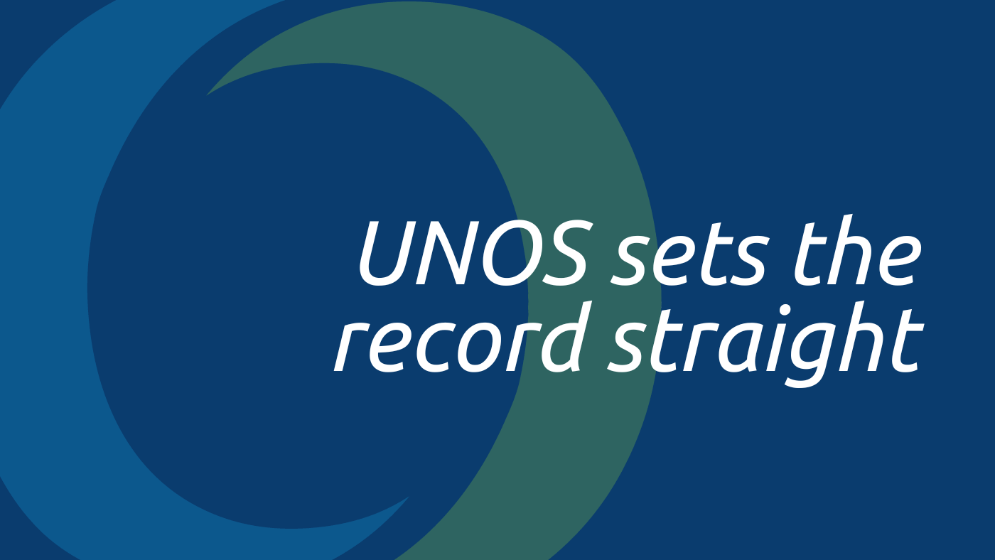 UNOS sets the record straight