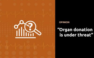 “Organ donation is under threat”