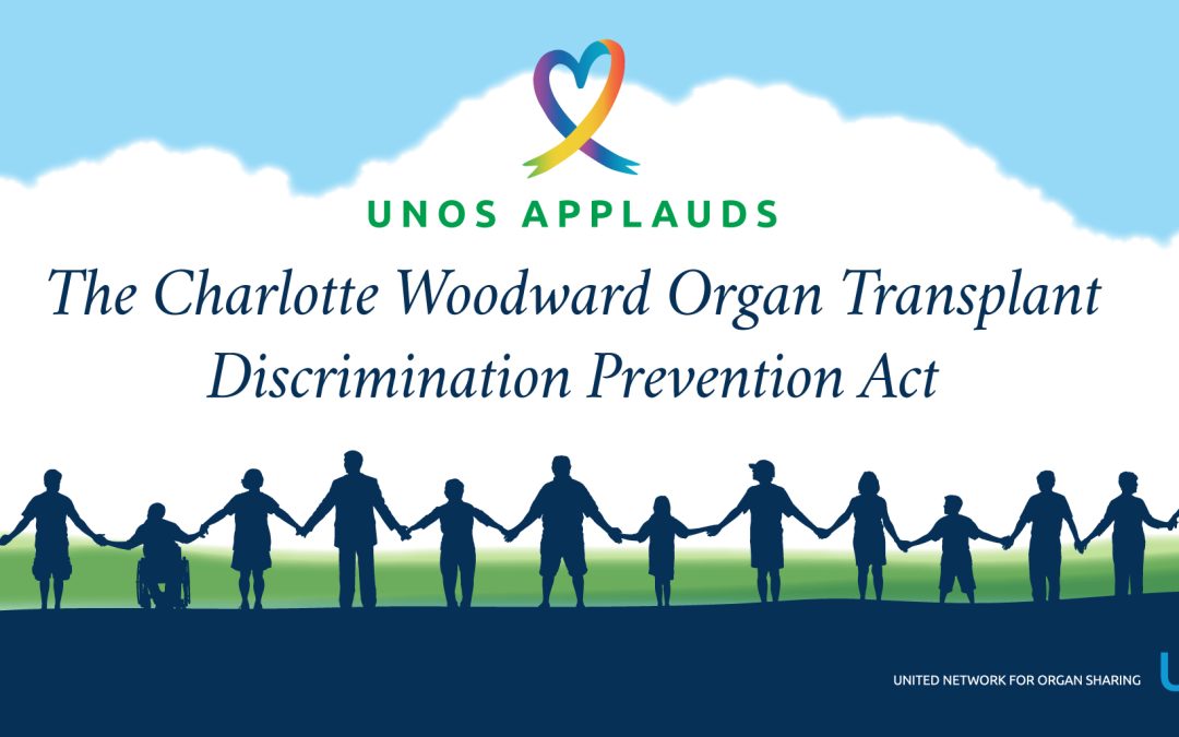 UNOS applauds House action to prohibit discrimination in organ transplants