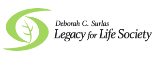 Deborah C. Surlas Legacy for Life Society