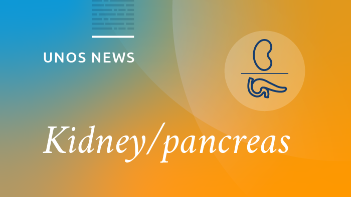 Transplant patient webinar addresses upcoming changes to kidney and pancreas distribution