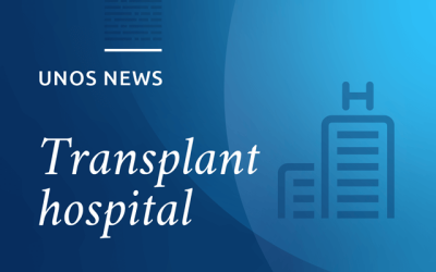Two new transplant performance metrics now in effect, are first phase of enhanced monitoring system