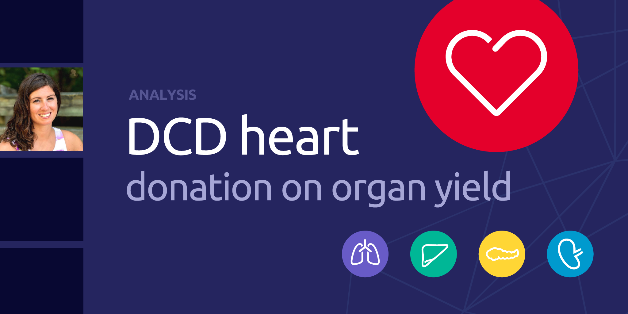 Analysis of DCD heart donation on organ yield UNOS